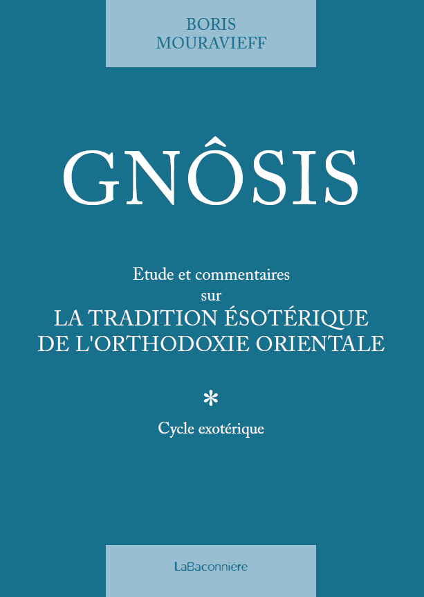 Gnôsis Tome 1 - Boris Mouravieff