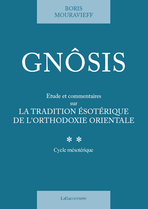 Gnôsis Tome 2 - Boris Mouravieff